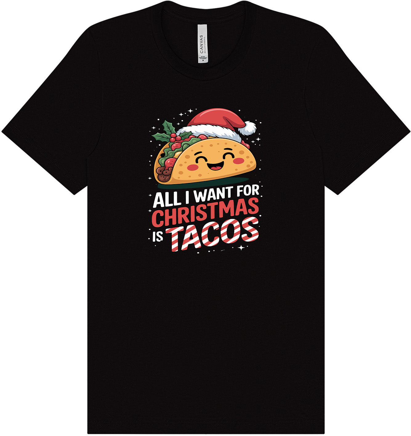 Tacos for Christmas Adult Bella Canvas Shirt