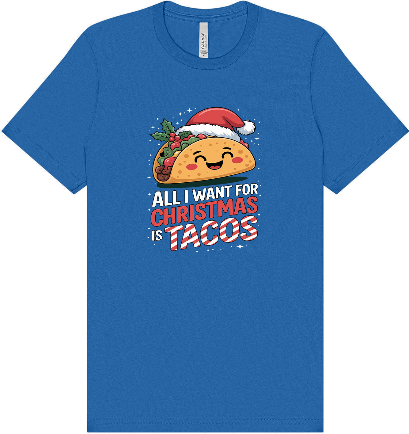 Tacos for Christmas Adult Bella Canvas Shirt