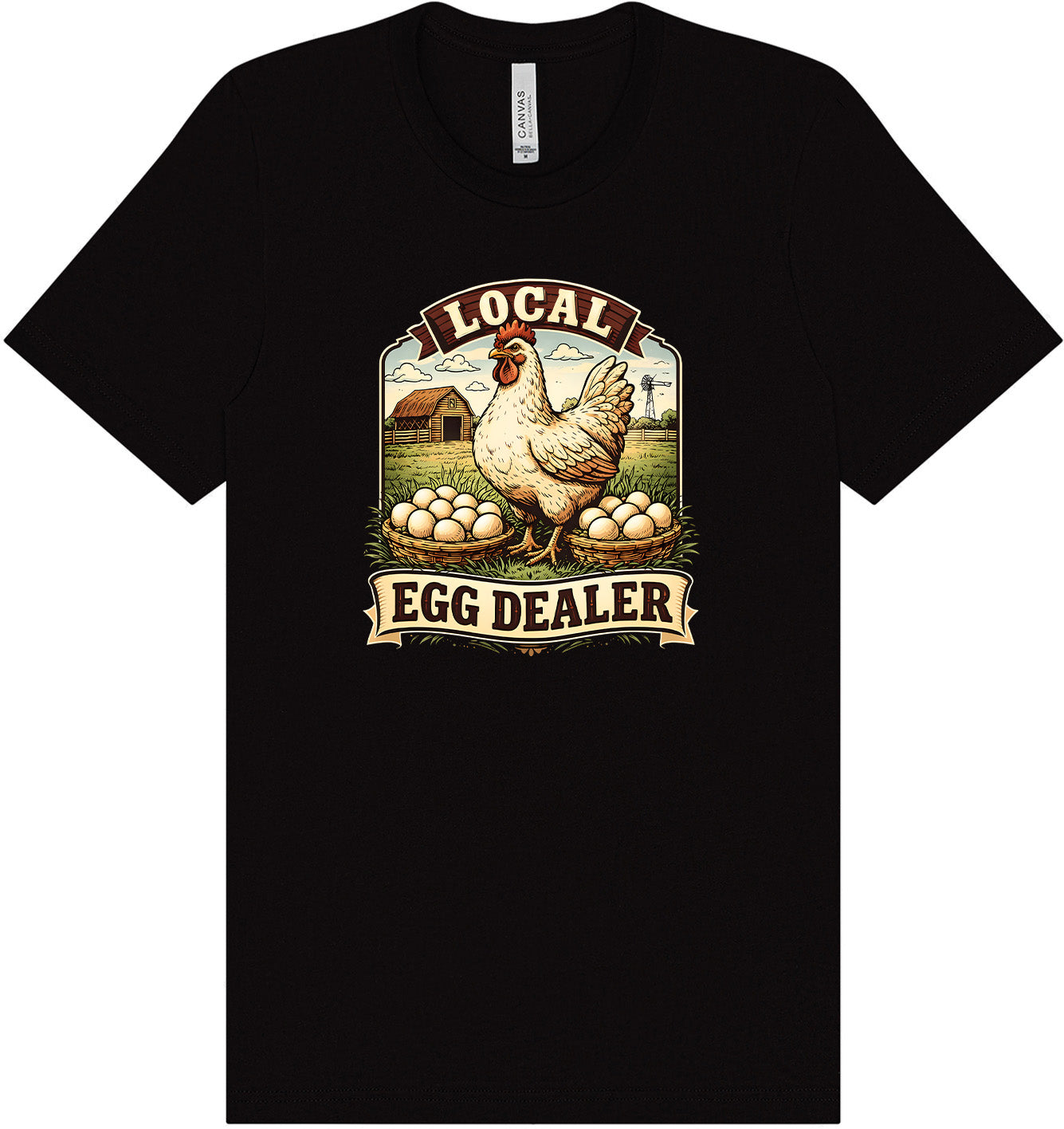 Local Egg Dealer Adult Bella Canvas Shirt