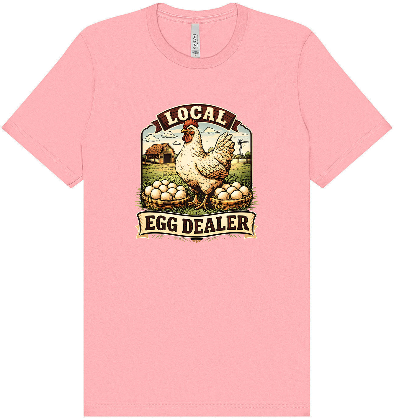 Local Egg Dealer Adult Bella Canvas Shirt