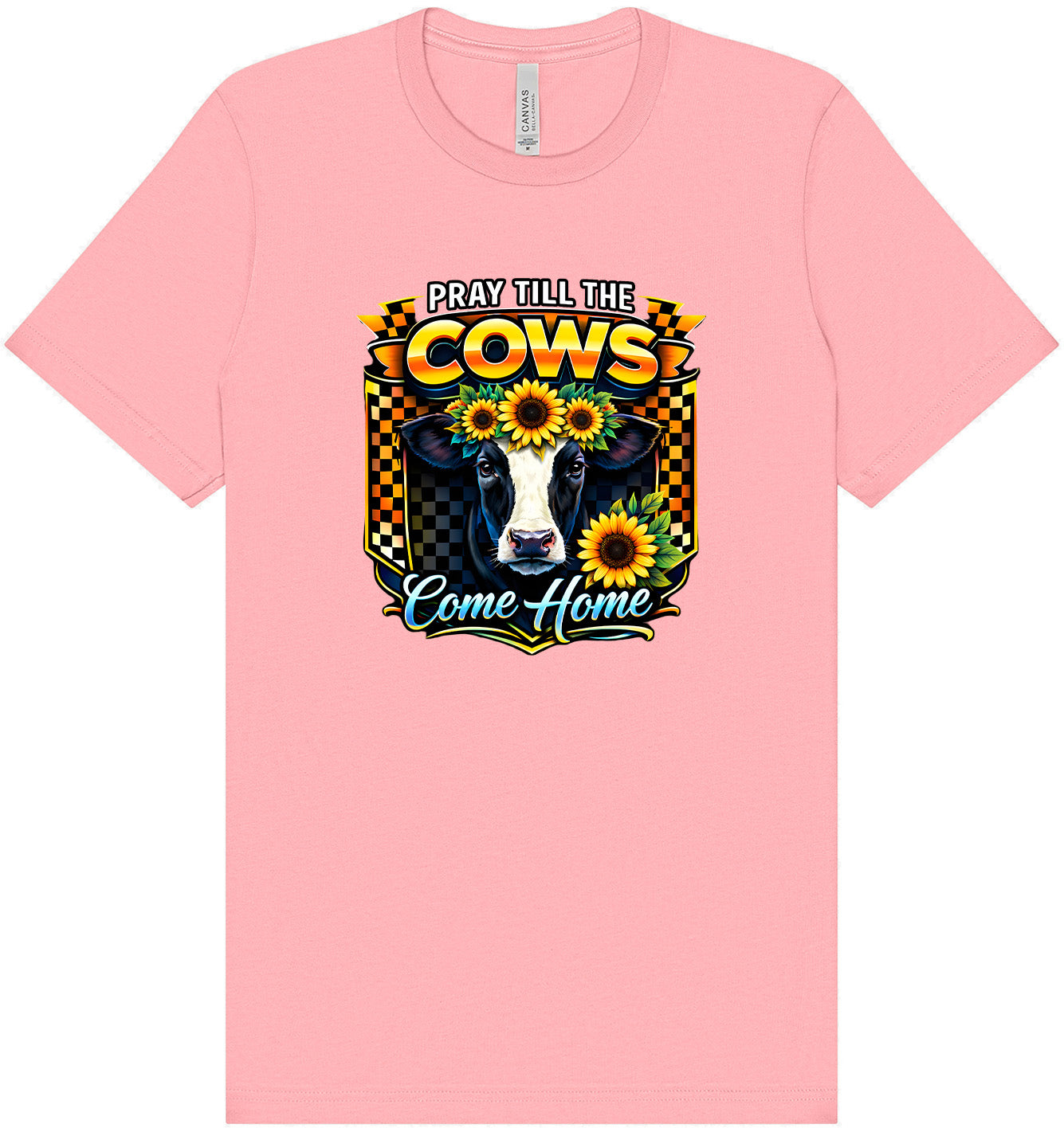 Pray til the Cows Come Home Adult Bella Canvas Shirt
