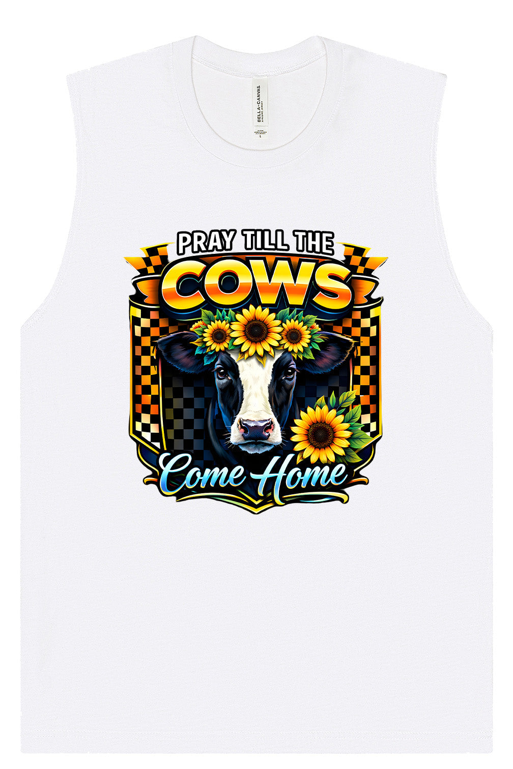 Pray til the Cows Come Home Muscle Tank
