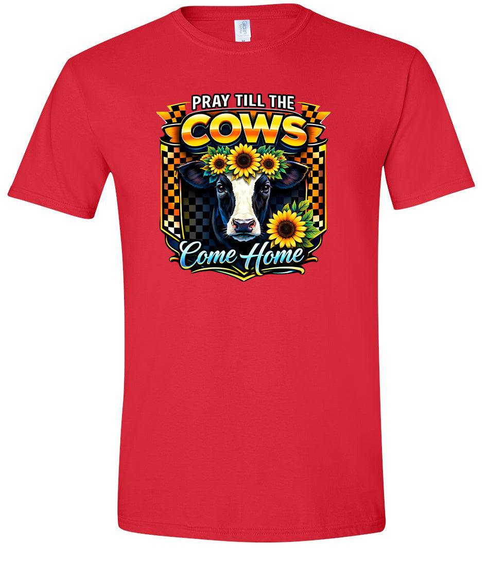 Pray til the Cows Come Home Adult Gildan Soft Shirt