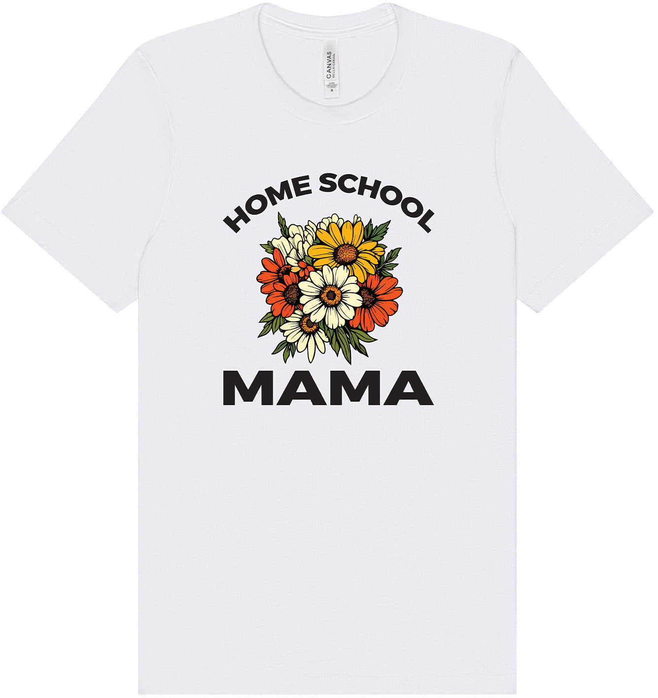 Homeschool Mama Adult Bella Canvas Shirt