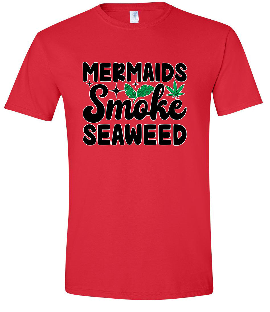 Mermaids Smoke Seaweed Adult Gildan Soft Shirt