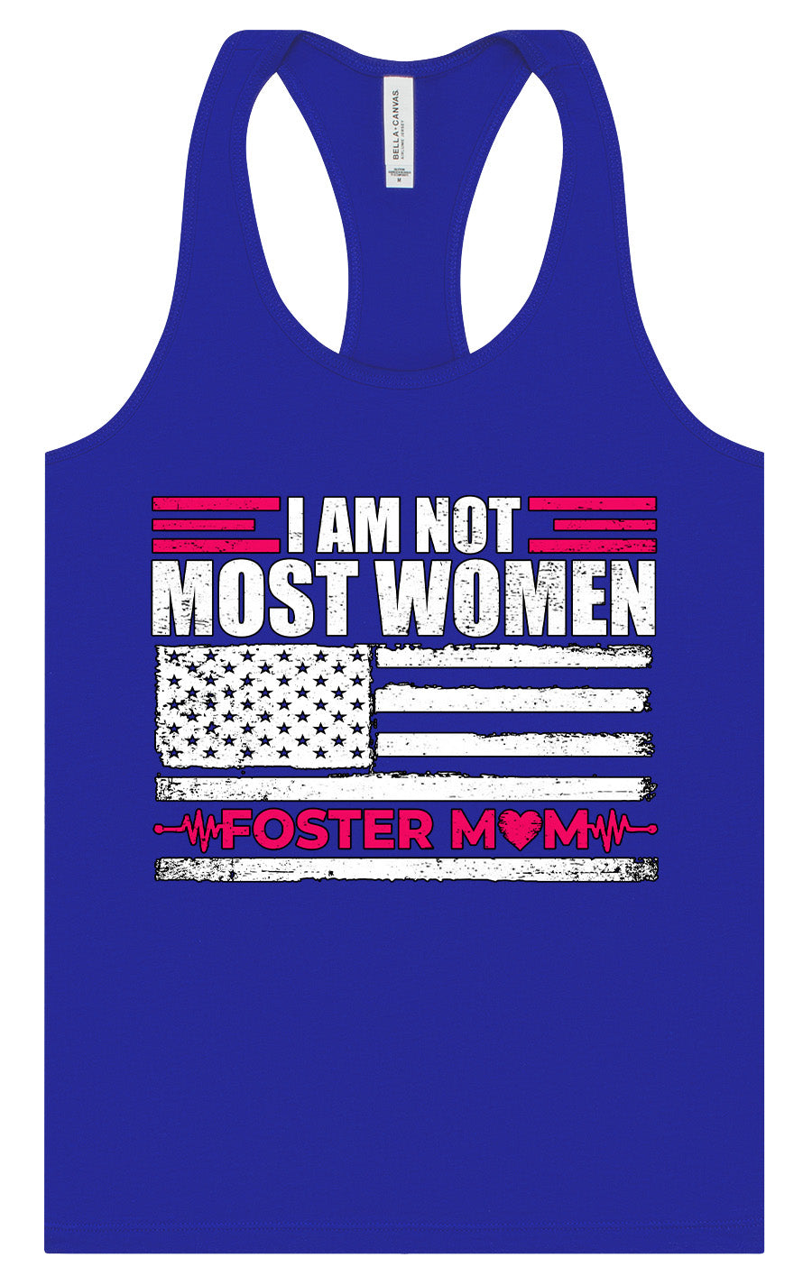 Not Most Women, Foster Mom Women's Racerback Tank