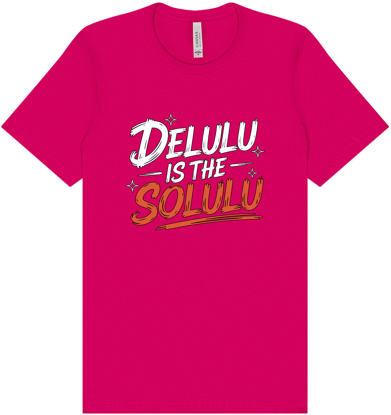 Delulu is the Solulu Adult Bella Canvas Shirt