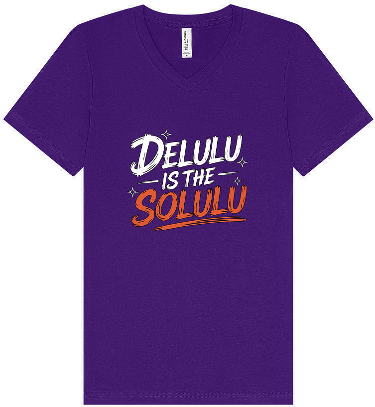 Delulu is the Solulu Unisex V-Neck Shirt