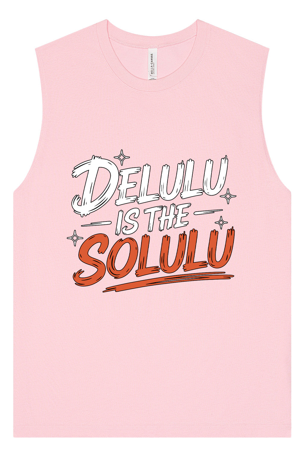 Delulu is the Solulu Muscle Tank