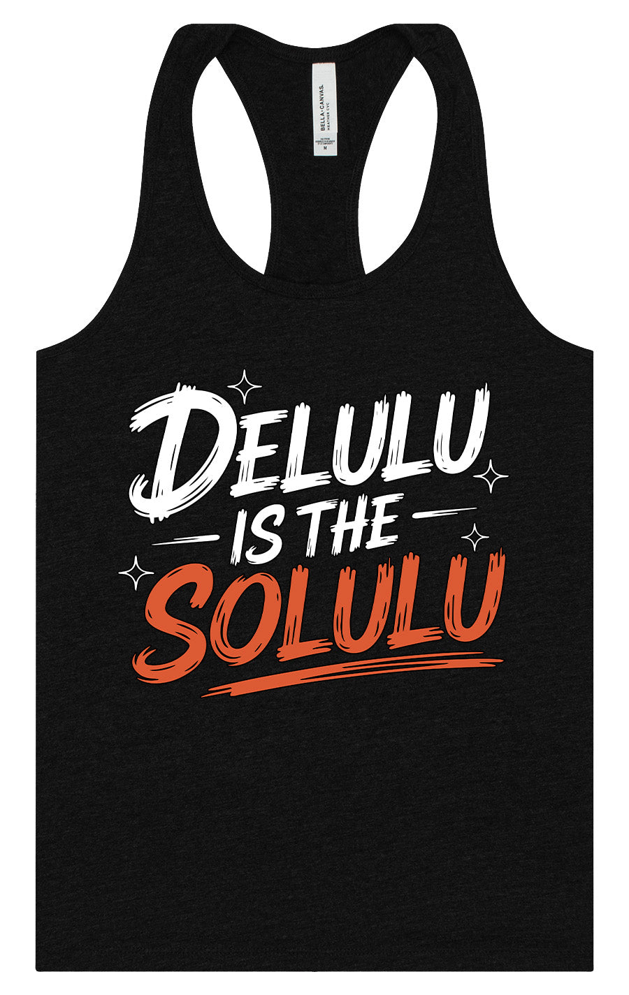 Delulu is the Solulu Women's Racerback Tank