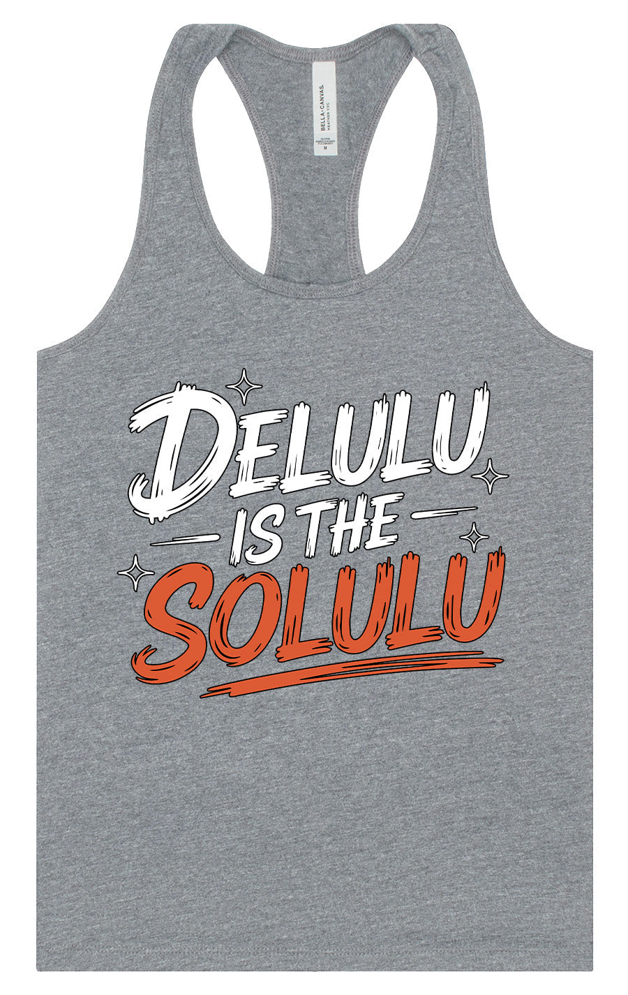 Delulu is the Solulu Women's Racerback Tank