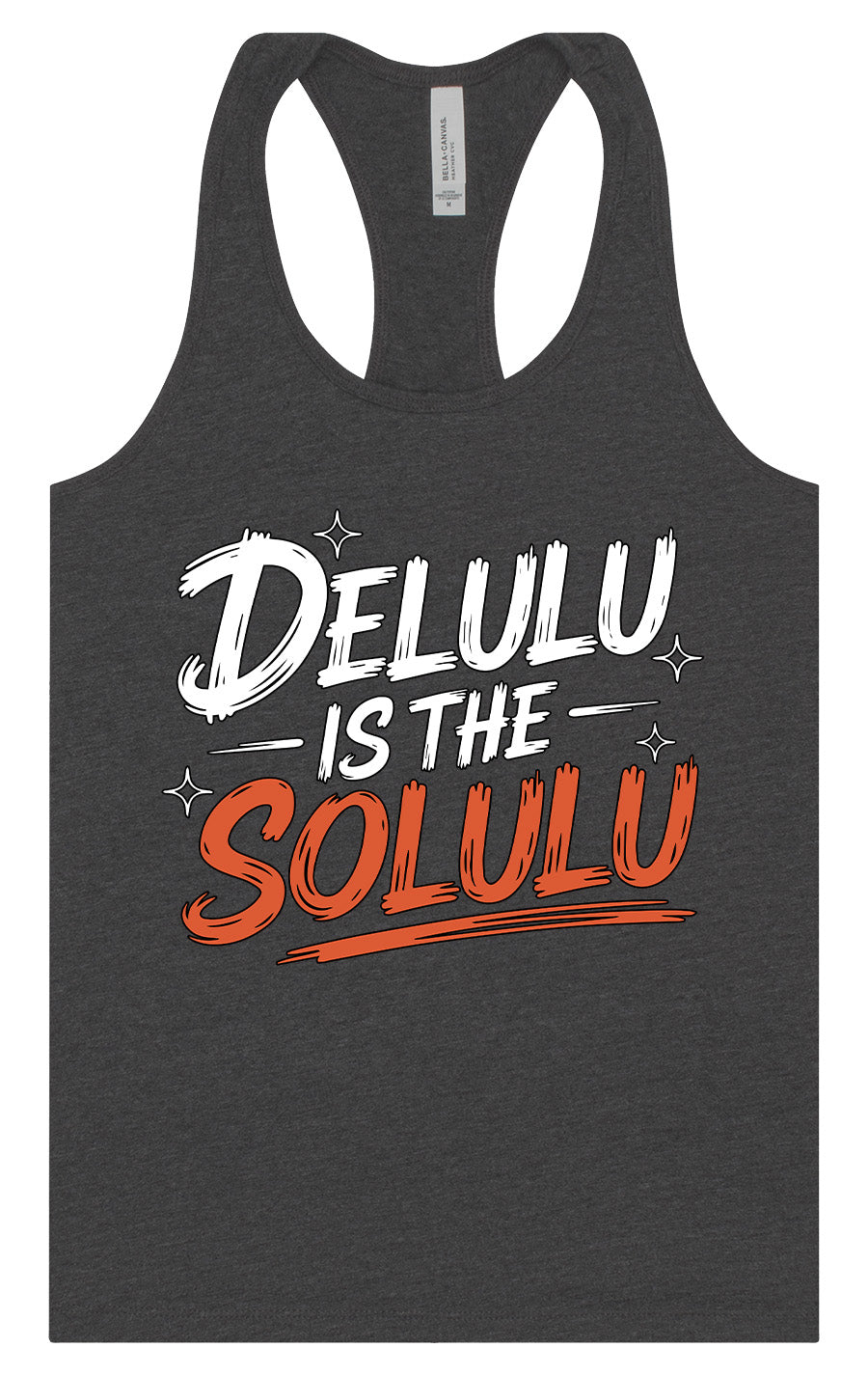 Delulu is the Solulu Women's Racerback Tank