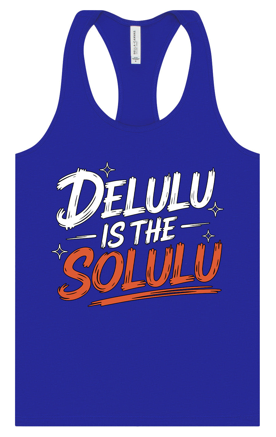 Delulu is the Solulu Women's Racerback Tank
