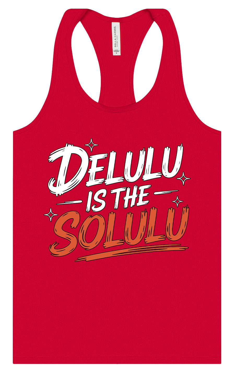 Delulu is the Solulu Women's Racerback Tank