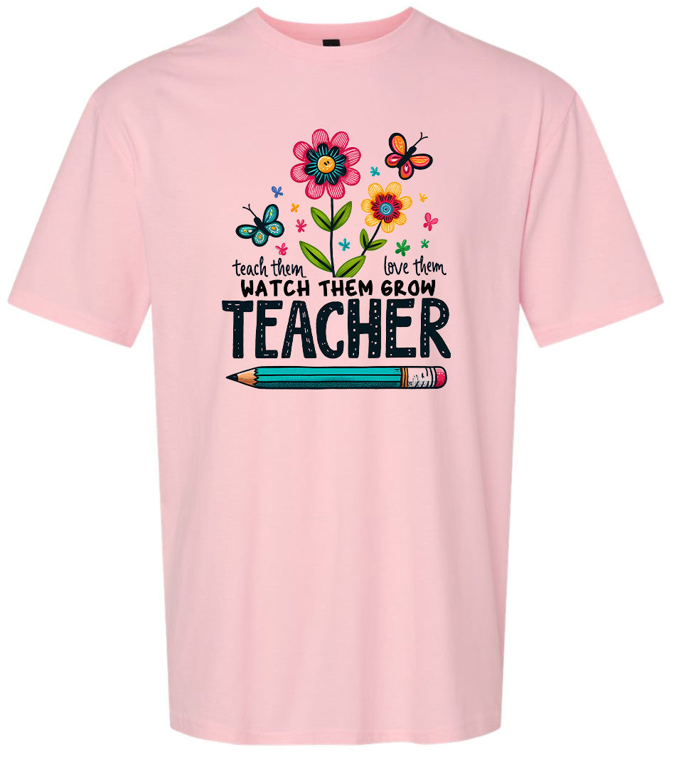 Teach Them, Love Them Adult Gildan Soft Shirt