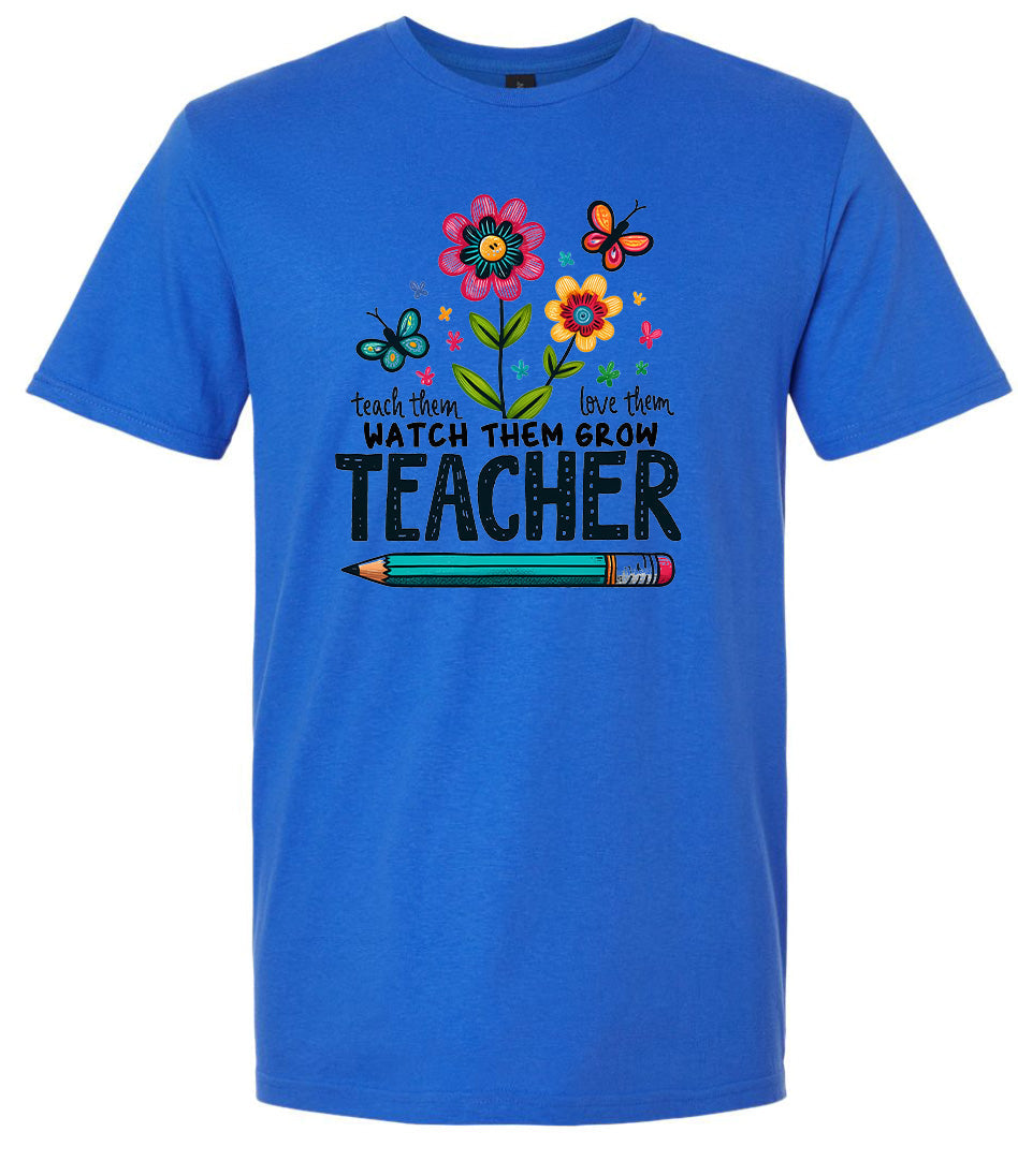 Teach Them, Love Them Adult Gildan Soft Shirt