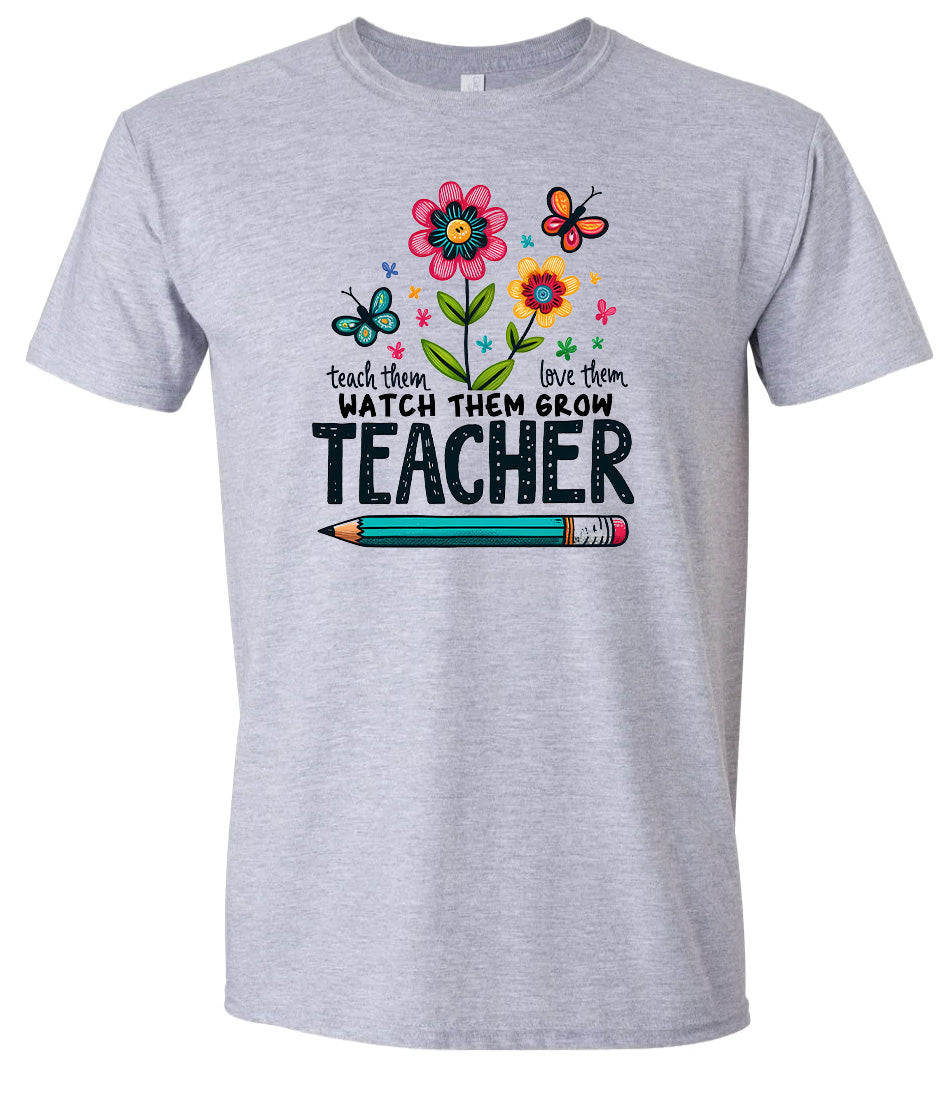 Teach Them, Love Them Adult Gildan Soft Shirt