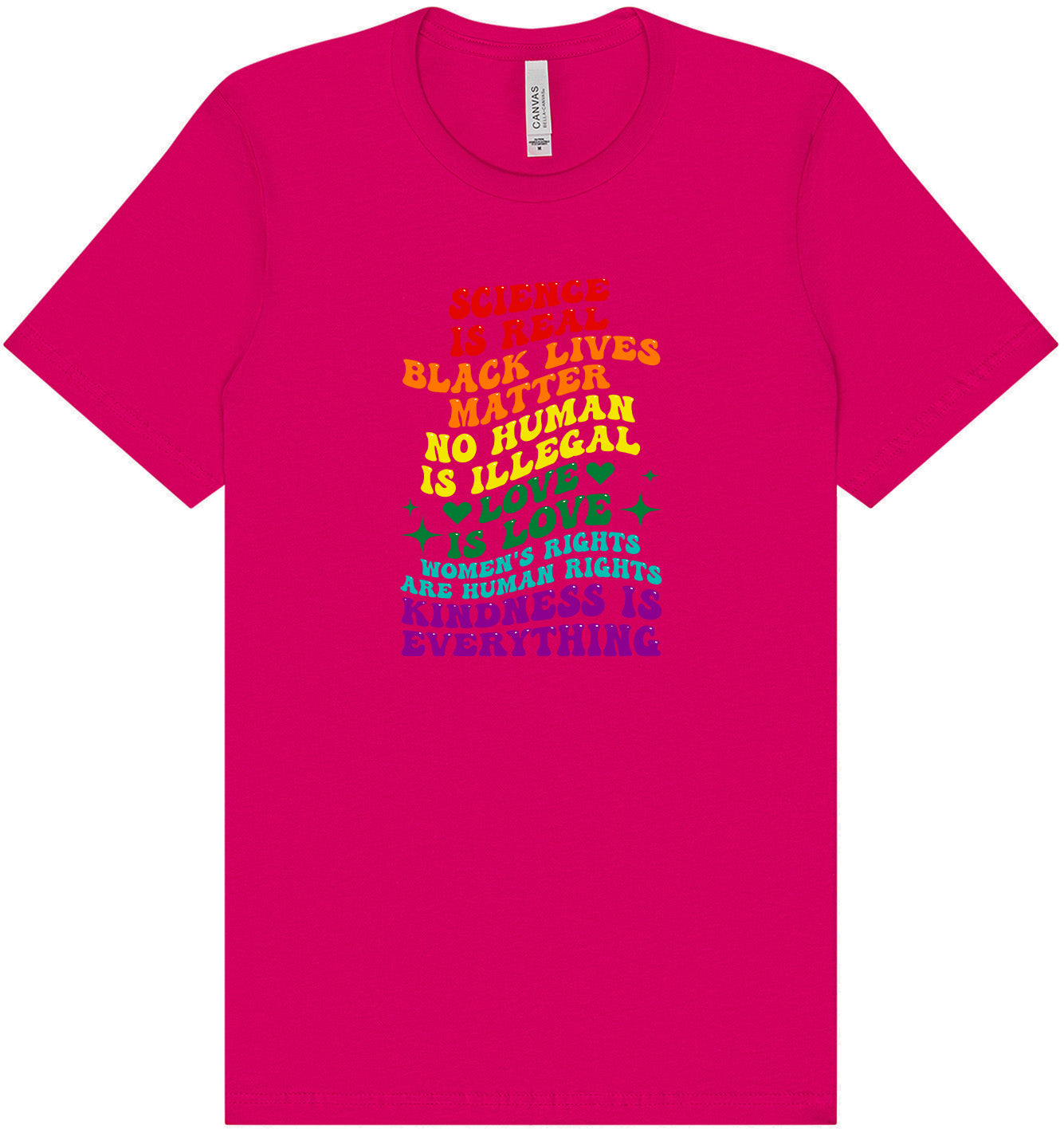 Science Is Real Adult Bella Canvas Shirt