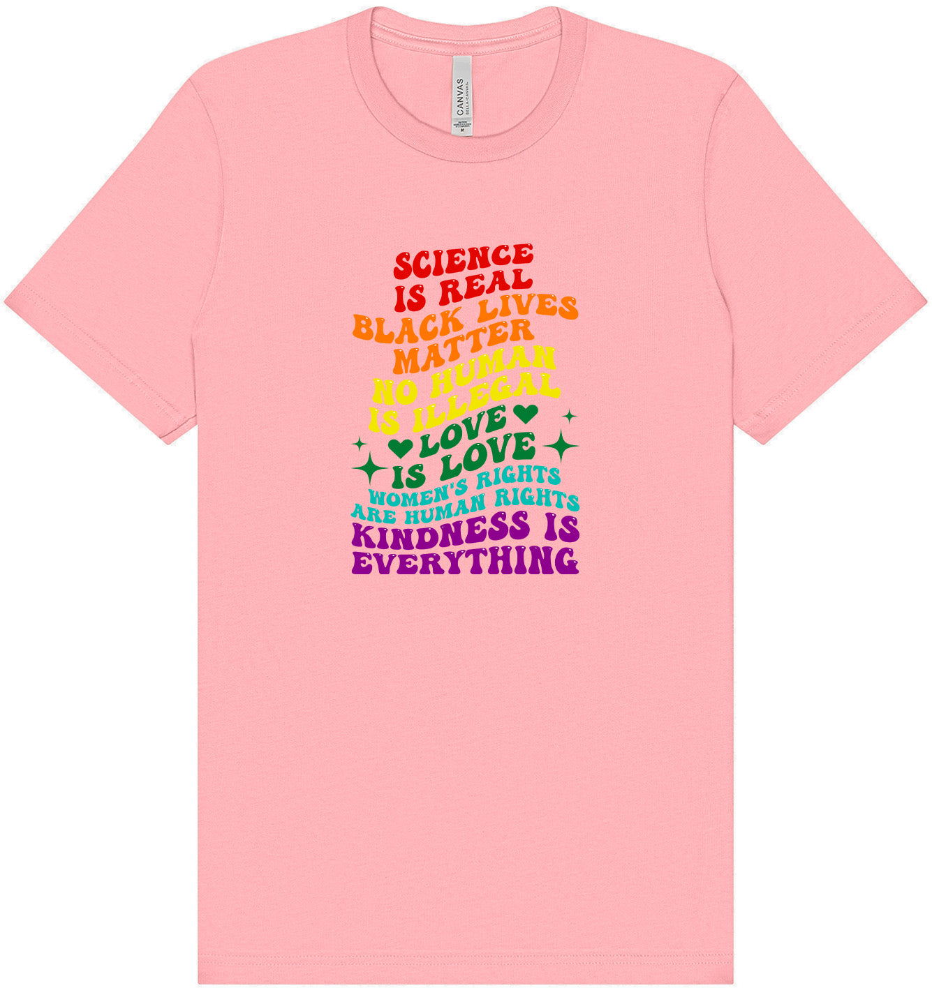 Science Is Real Adult Bella Canvas Shirt