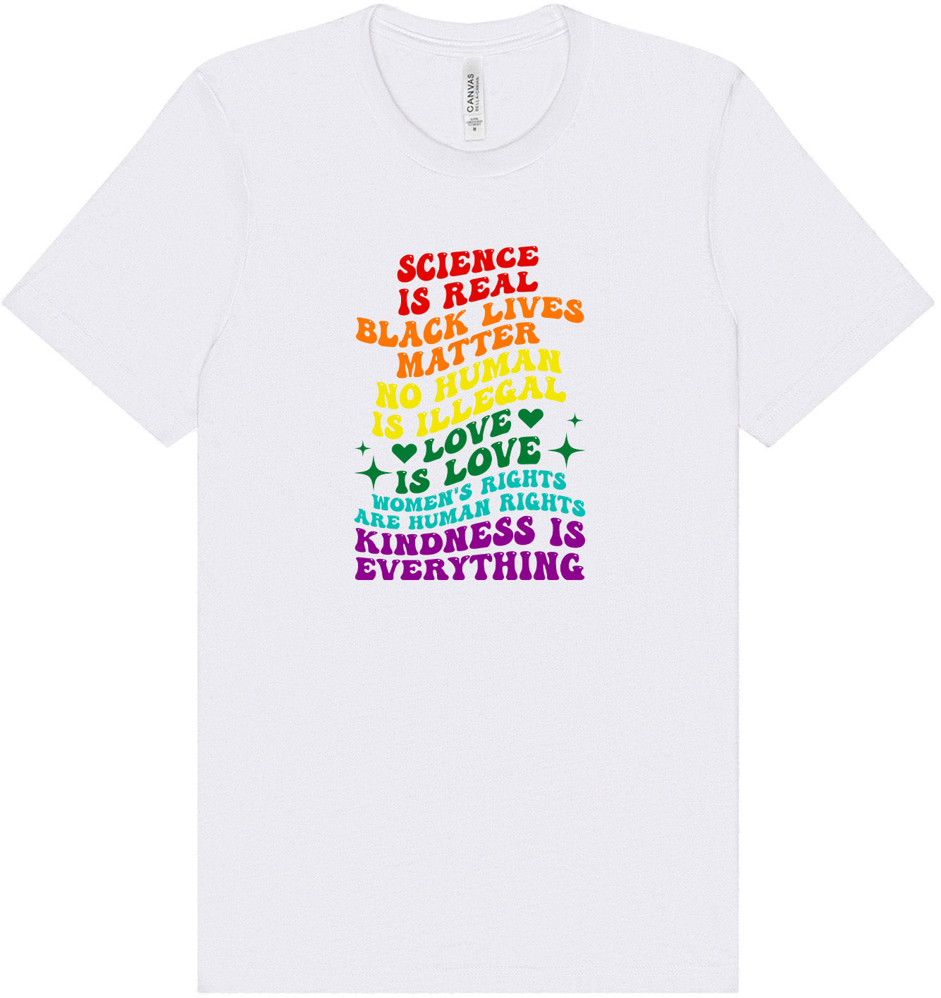 Science Is Real Adult Bella Canvas Shirt
