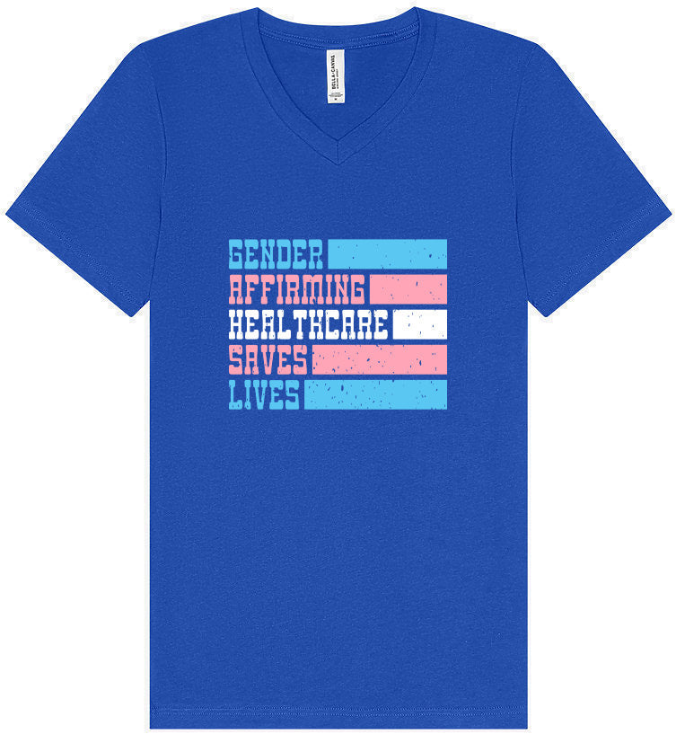 Gender Affirming Healthcare Saves Lives Unisex V-Neck Shirt