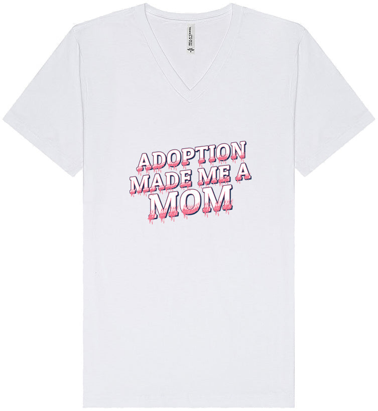 Adoption Made Me a Mom Unisex V-Neck Shirt