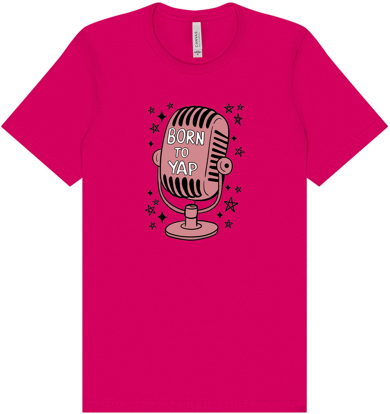 Born to Yap Adult Bella Canvas Shirt