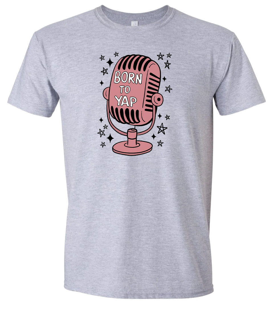 Born to Yap Adult Gildan Soft Shirt