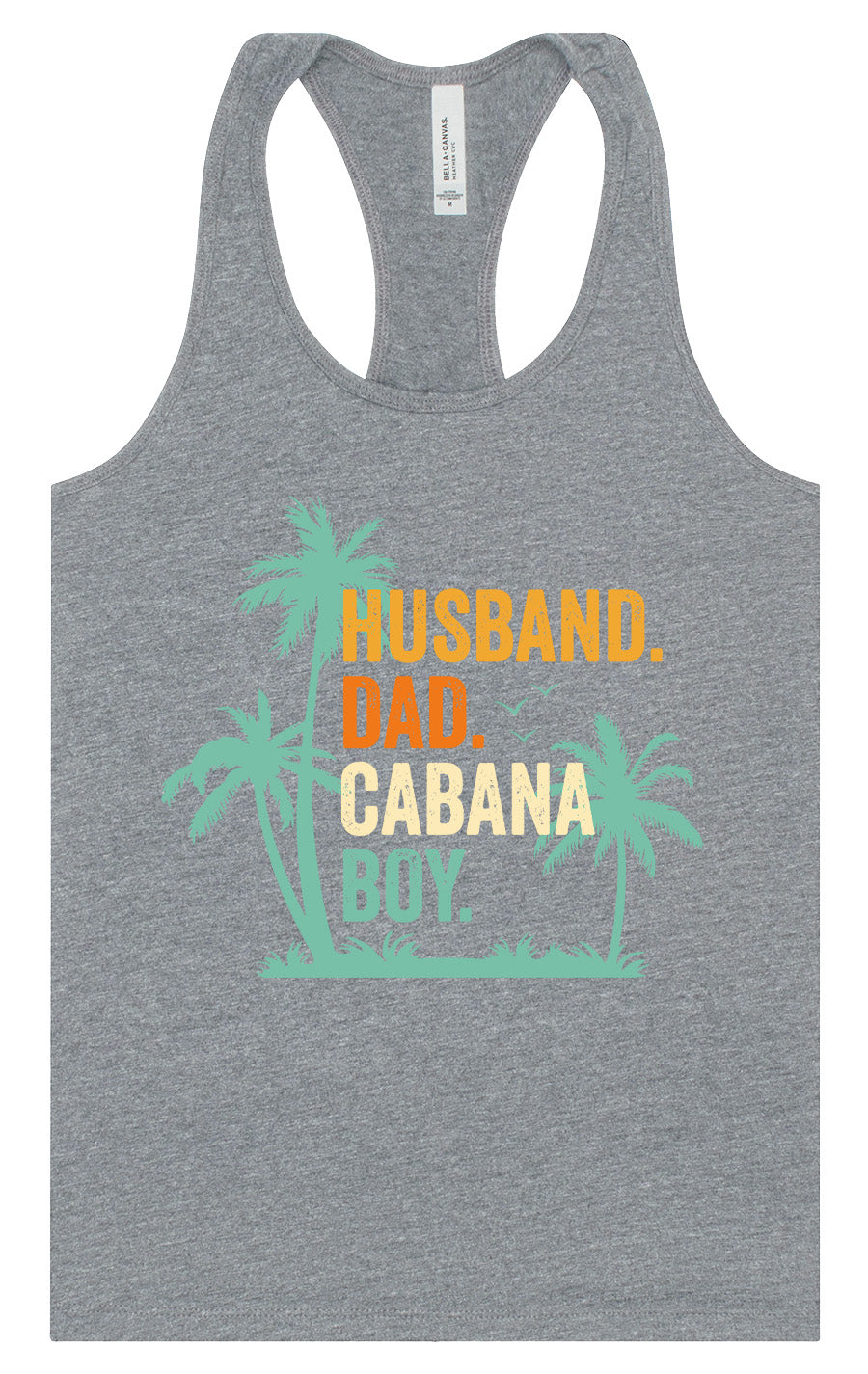Dad. Husband. Cabana Boy. Women's Racerback Tank