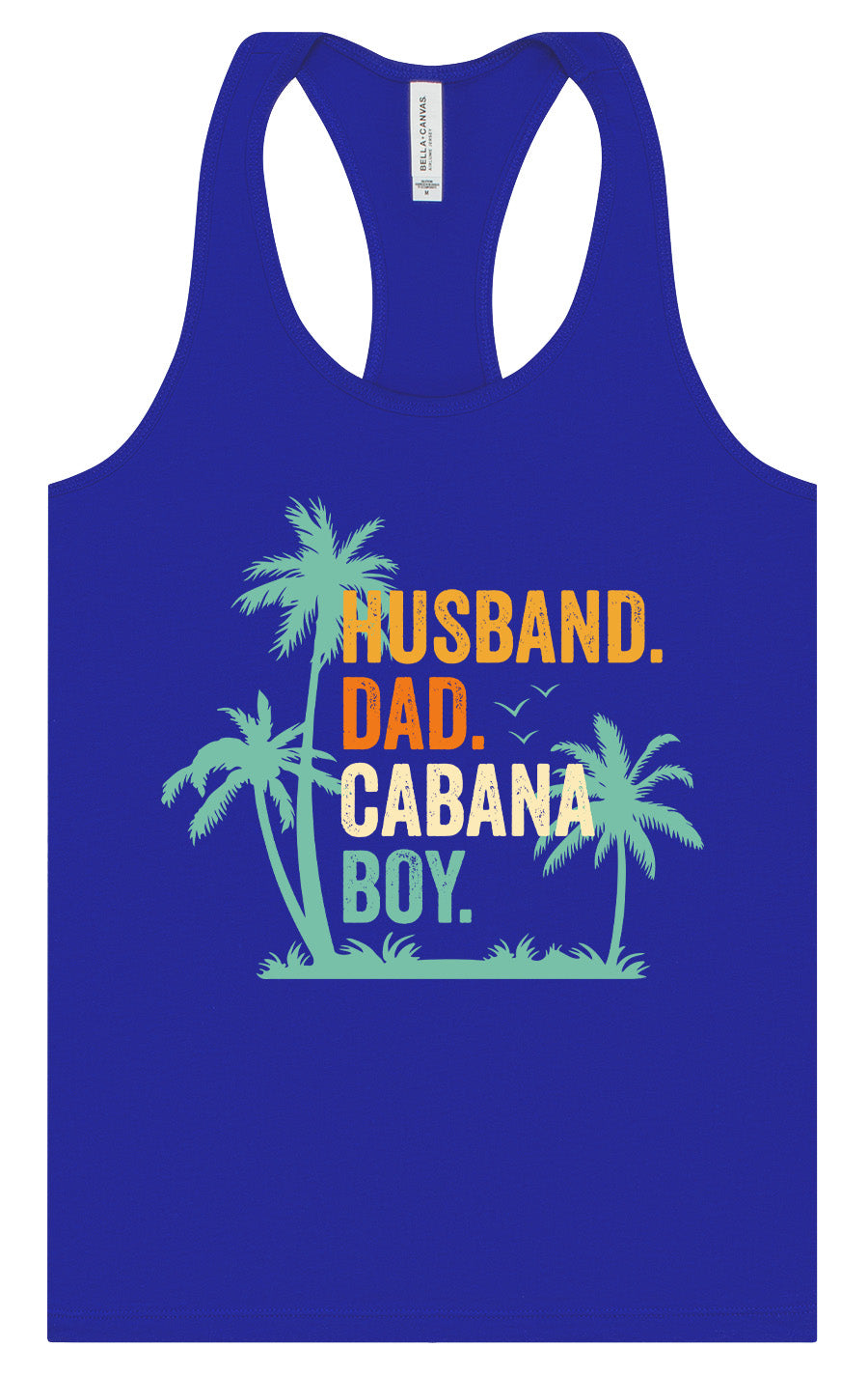 Dad. Husband. Cabana Boy. Women's Racerback Tank