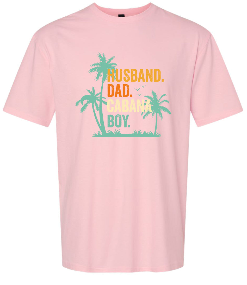 Dad. Husband. Cabana Boy. Adult Gildan Soft Shirt
