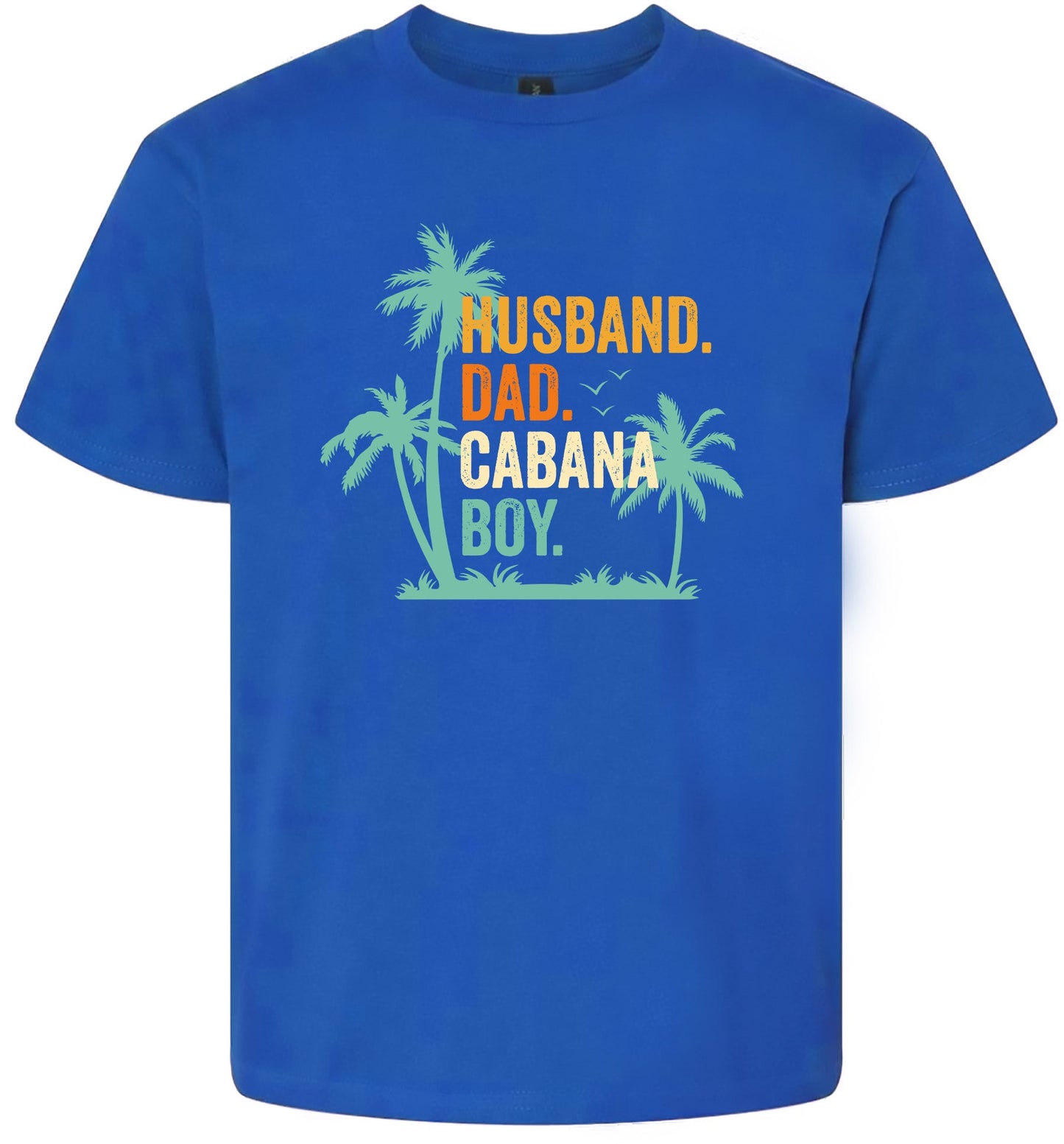 Dad. Husband. Cabana Boy. Children's Gildan Soft Shirt