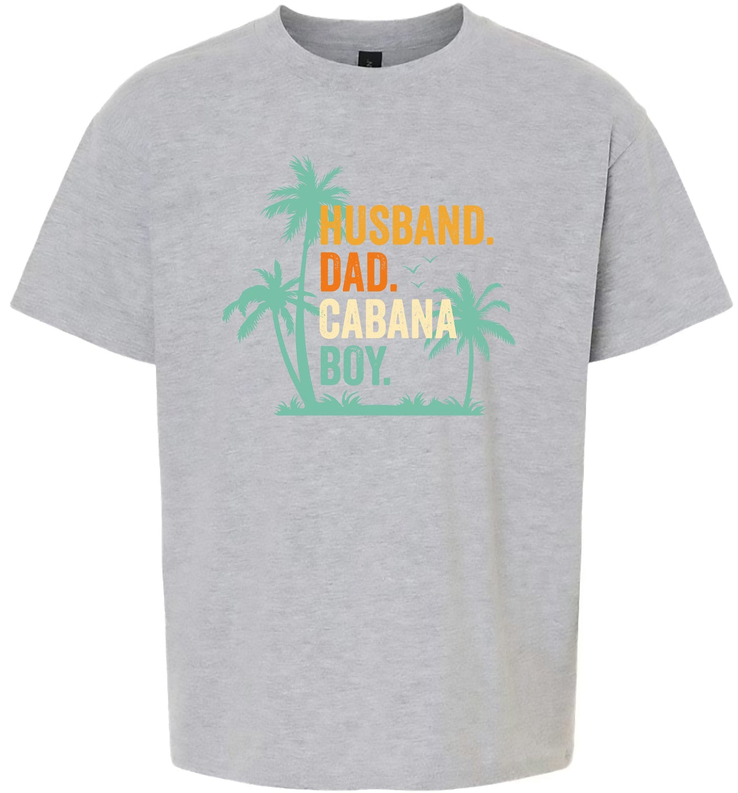 Dad. Husband. Cabana Boy. Children's Gildan Soft Shirt