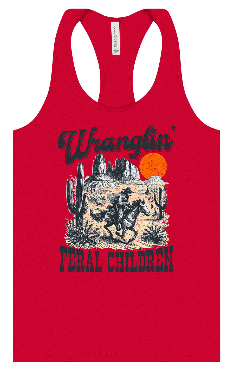 Wranglin' Feral Children Women's Racerback Tank