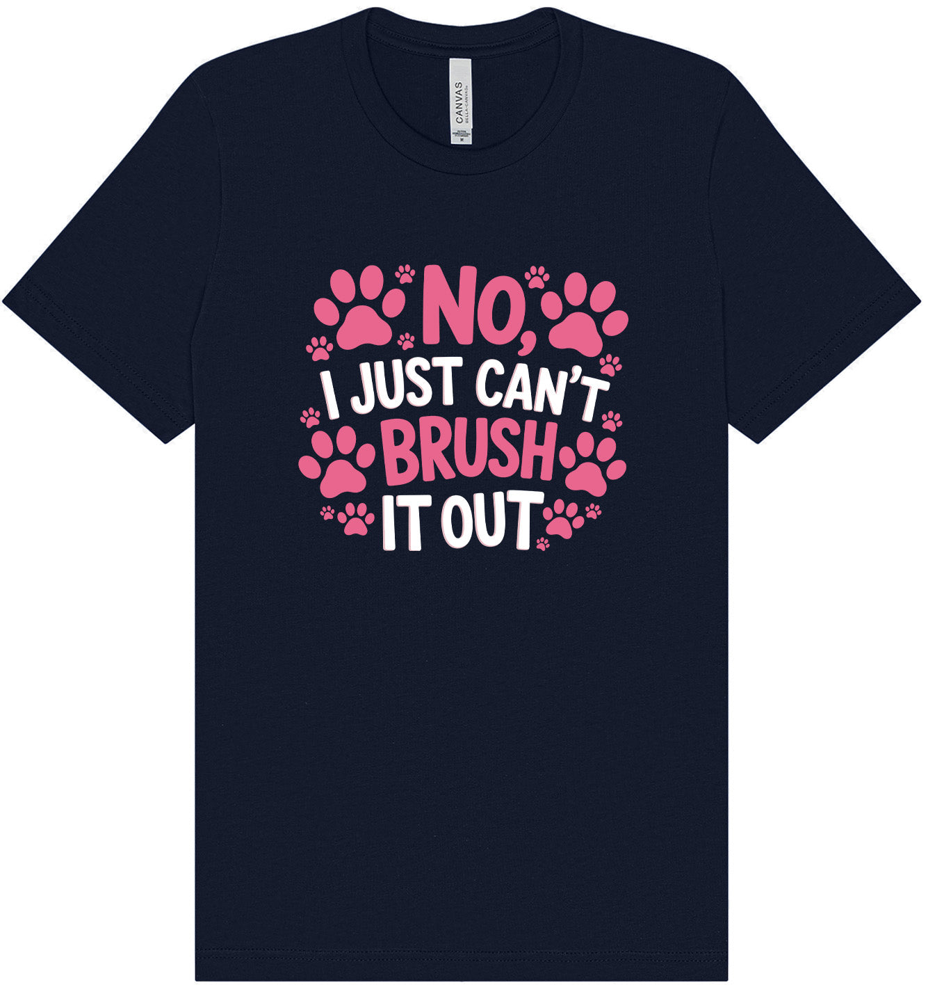 Can't Just Brush it Out Groomer Adult Bella Canvas Shirt