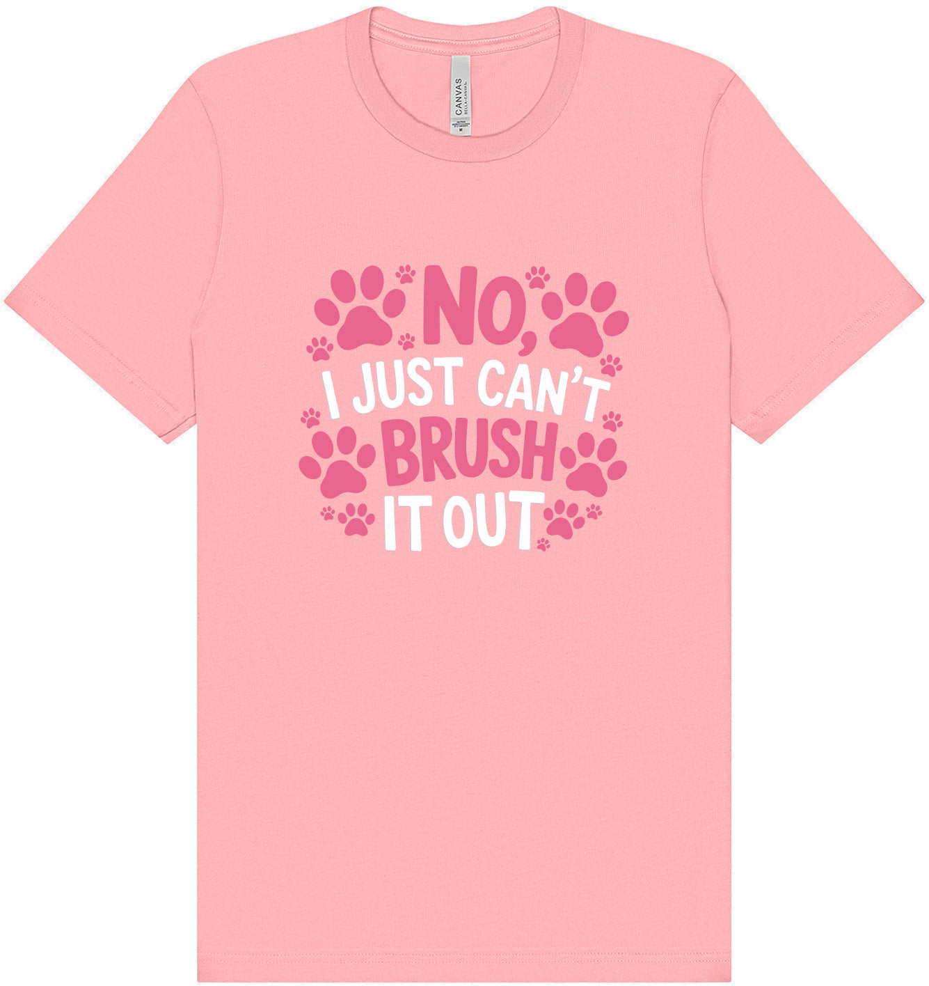 Can't Just Brush it Out Groomer Adult Bella Canvas Shirt