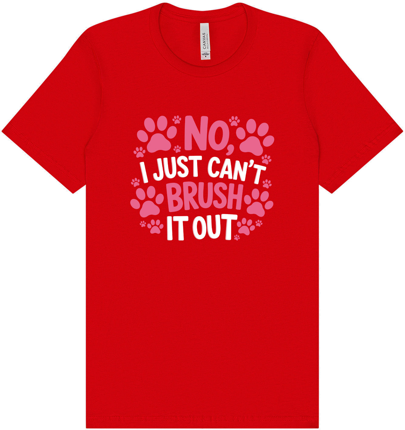 Can't Just Brush it Out Groomer Adult Bella Canvas Shirt