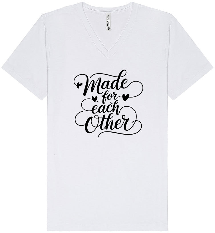 Made for Each Other Unisex V-Neck Shirt