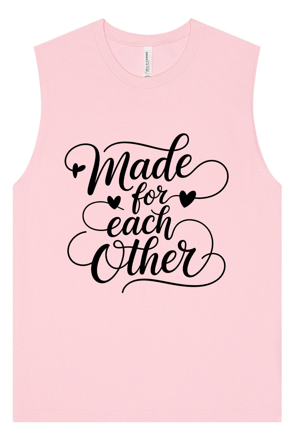 Made for Each Other Muscle Tank