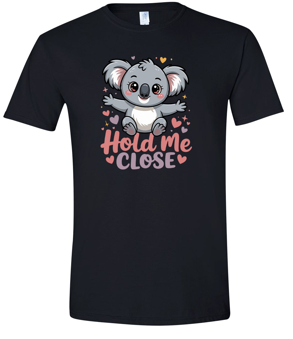 Hold Me Close Adult Gildan Soft Shirt