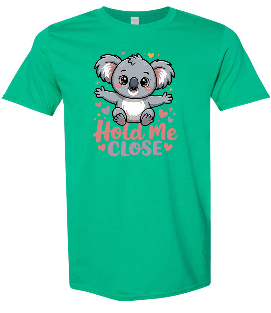 Hold Me Close Adult Gildan Soft Shirt