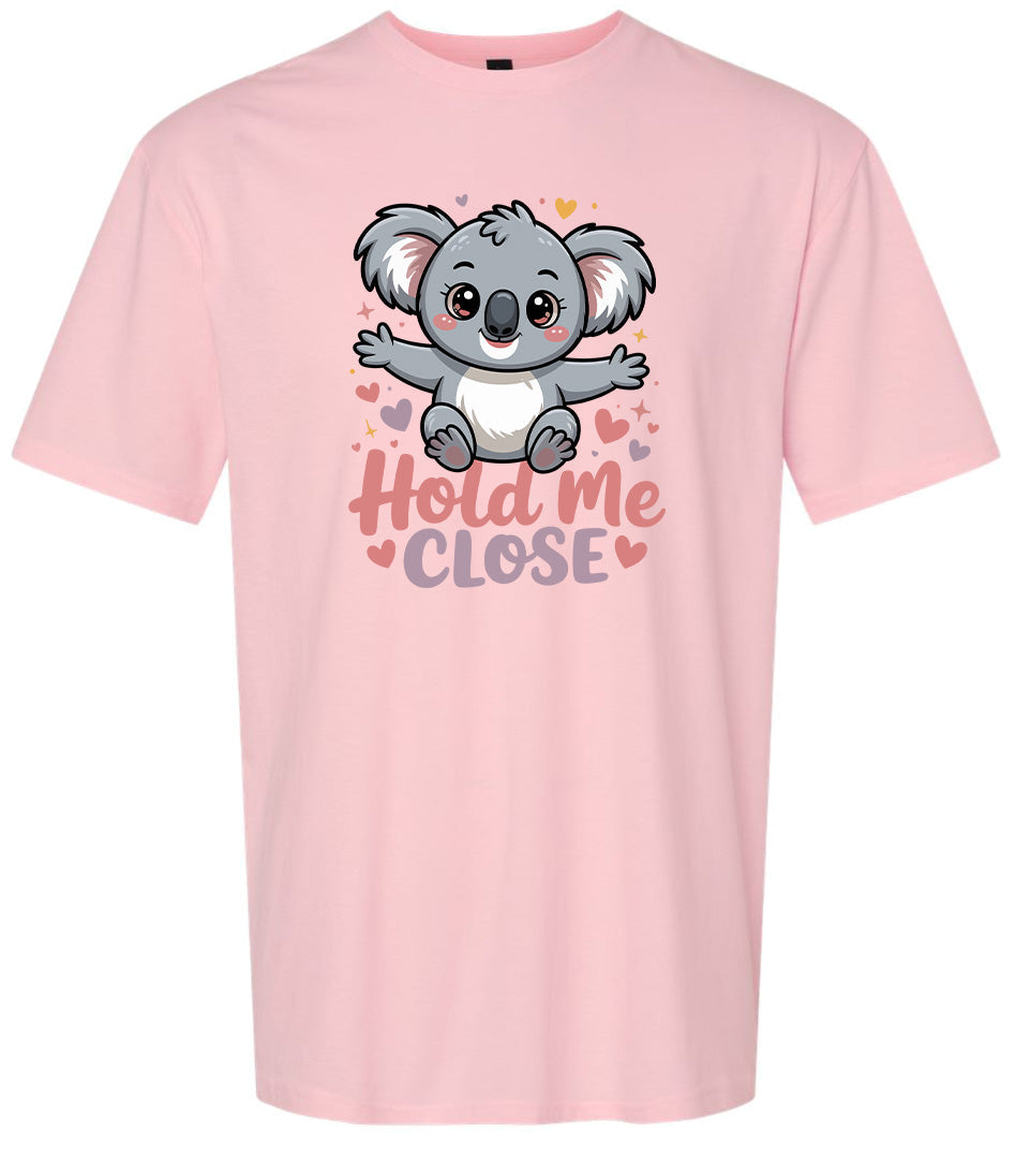 Hold Me Close Adult Gildan Soft Shirt