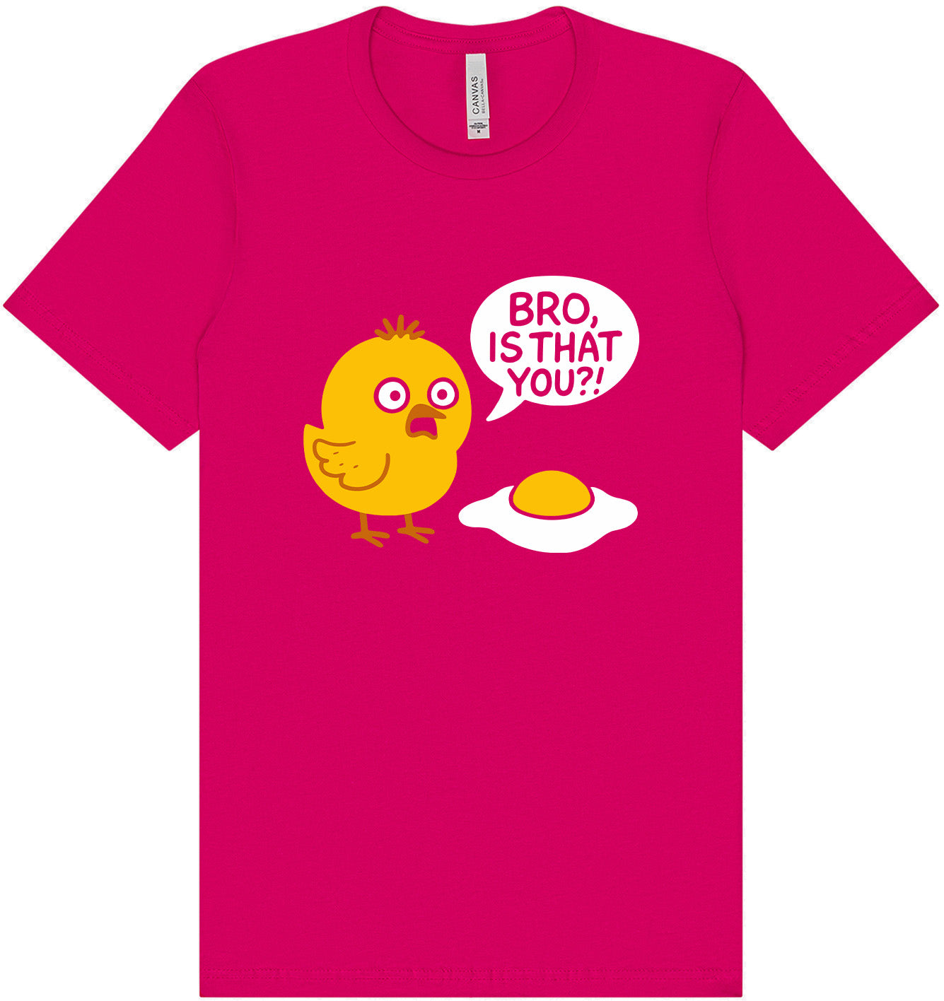 Bro, Is That You? Adult Bella Canvas Shirt