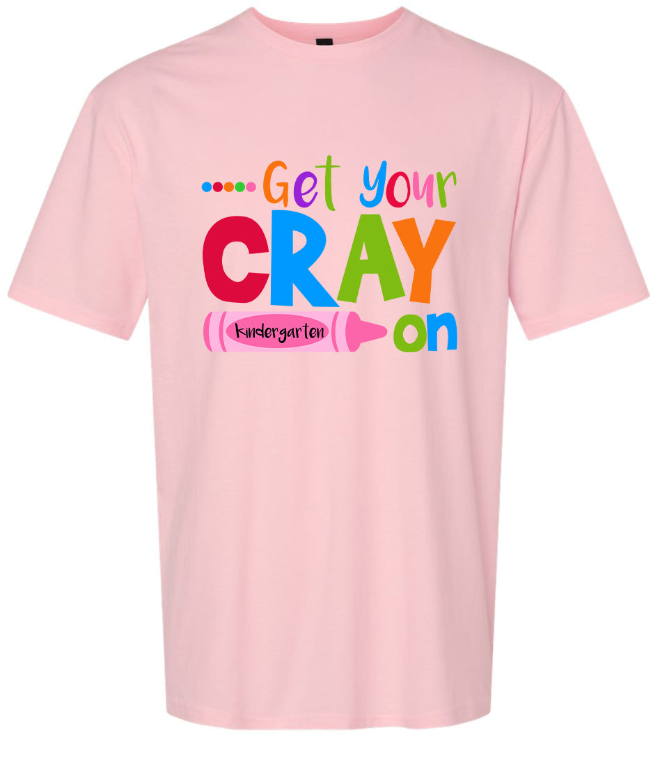 Get Your Kindergarten Cray On Children's Gildan Soft Shirt