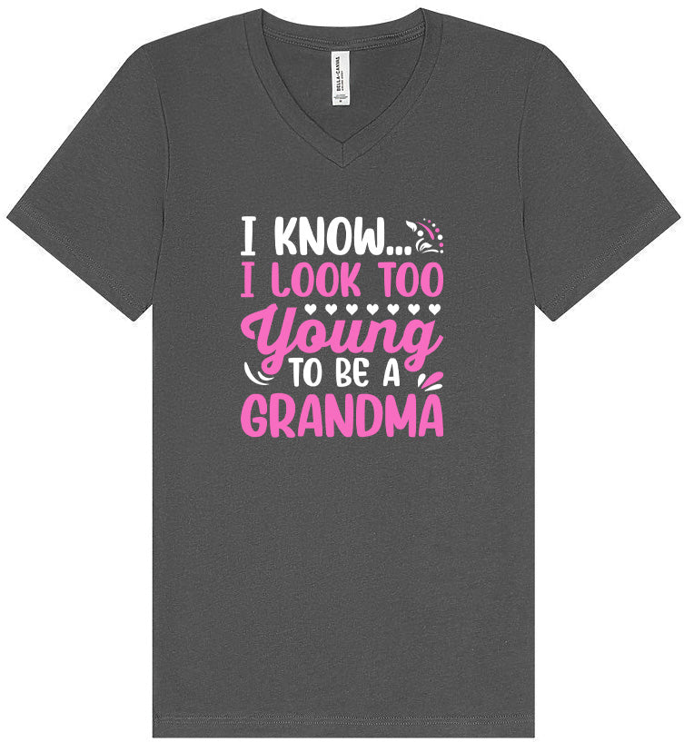 Too Young To Be A Grandma Unisex V-Neck Shirt