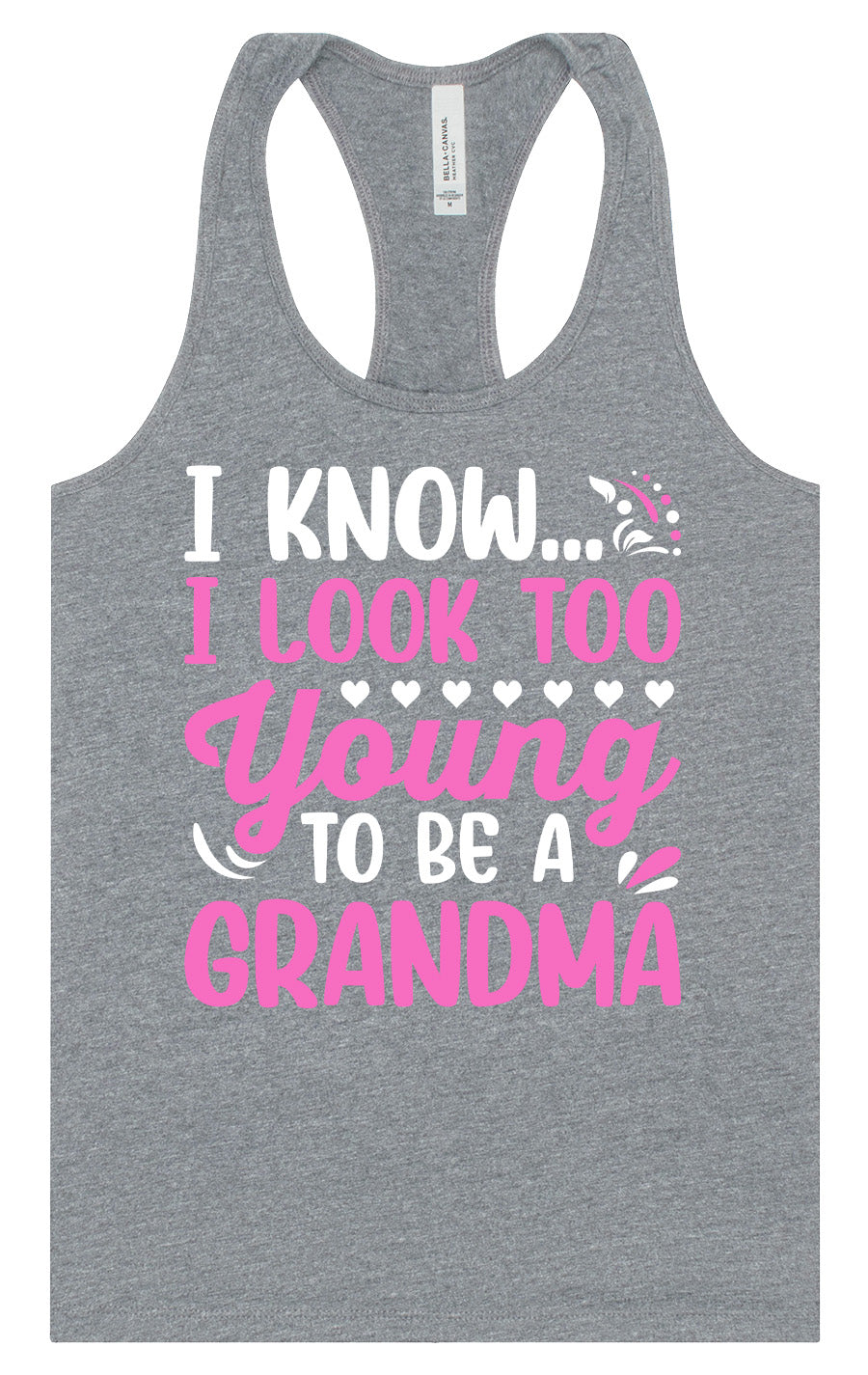 Too Young To Be A Grandma Women's Racerback Tank