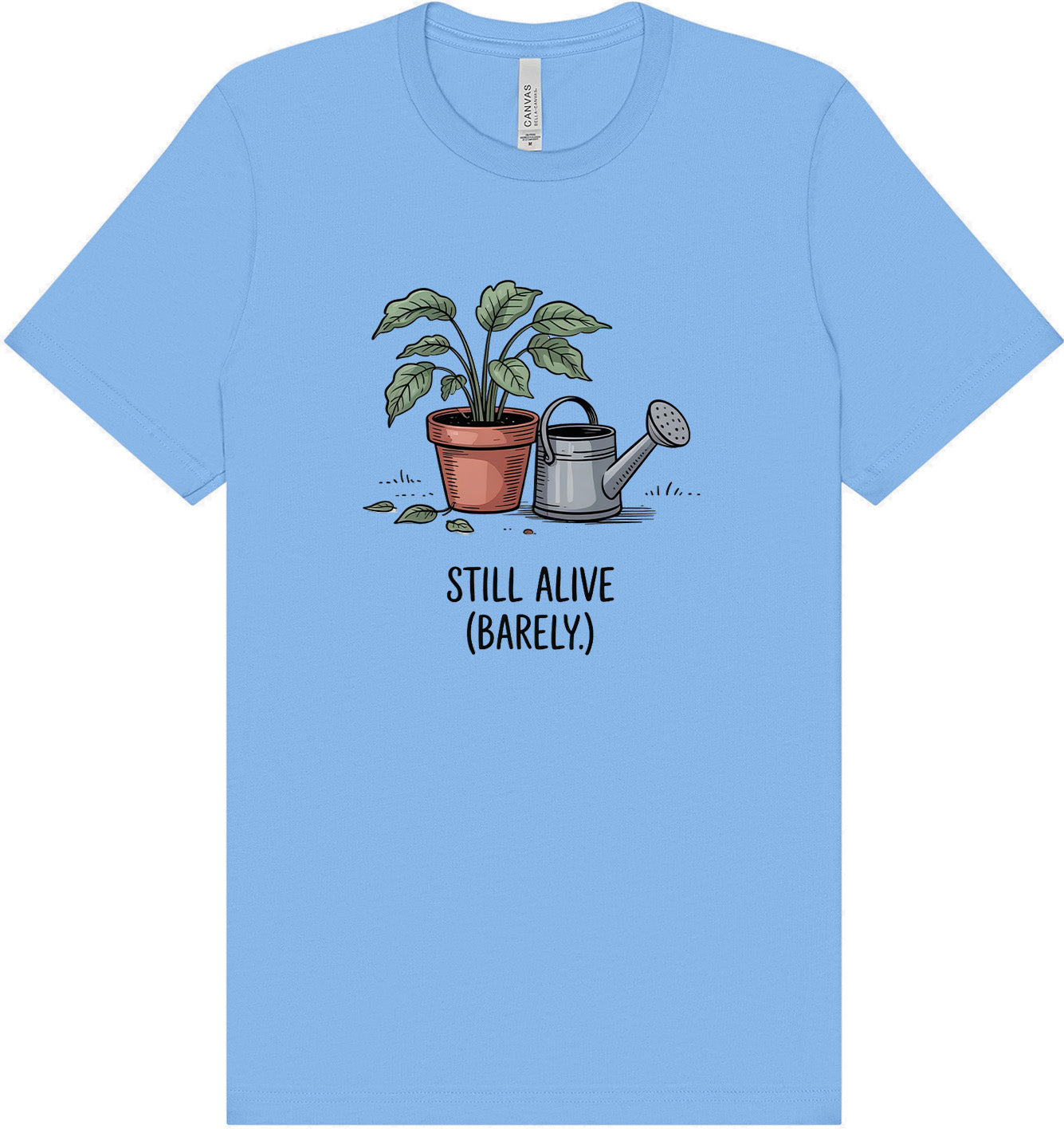 Still Alive Adult Bella Canvas Shirt