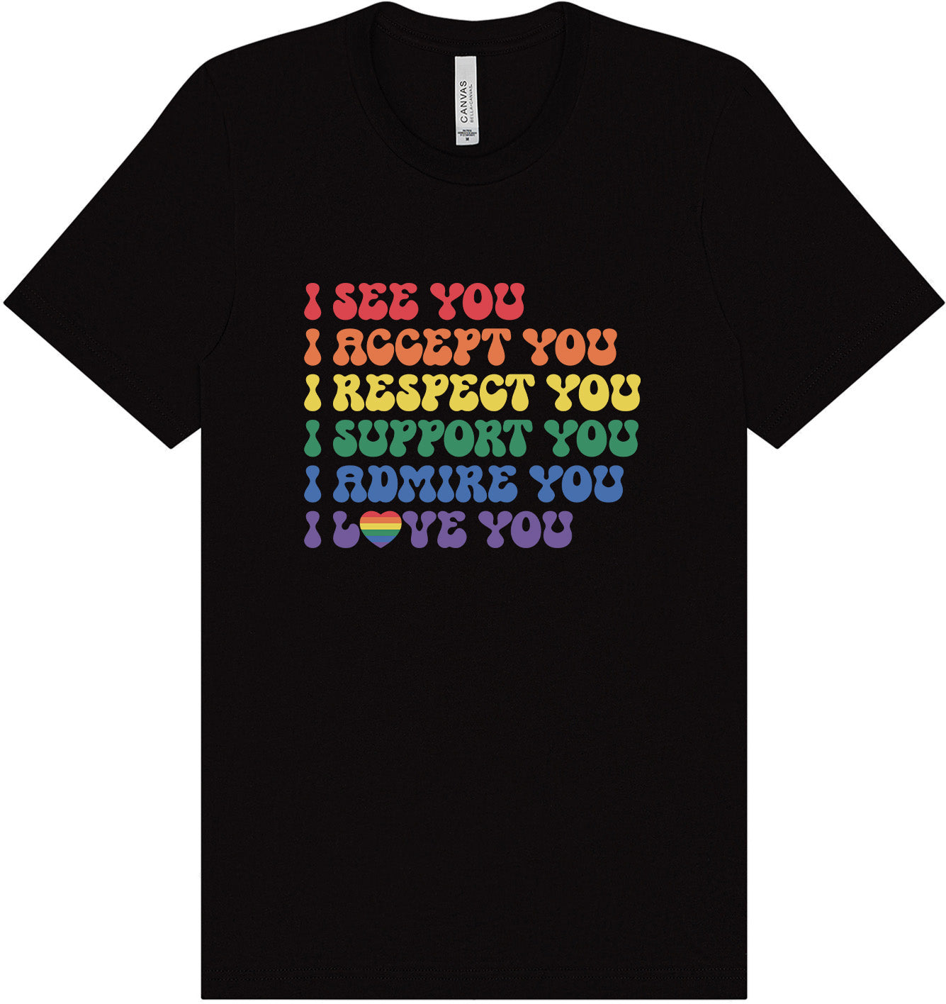 See Accept Support Pride Adult Bella Canvas Shirt