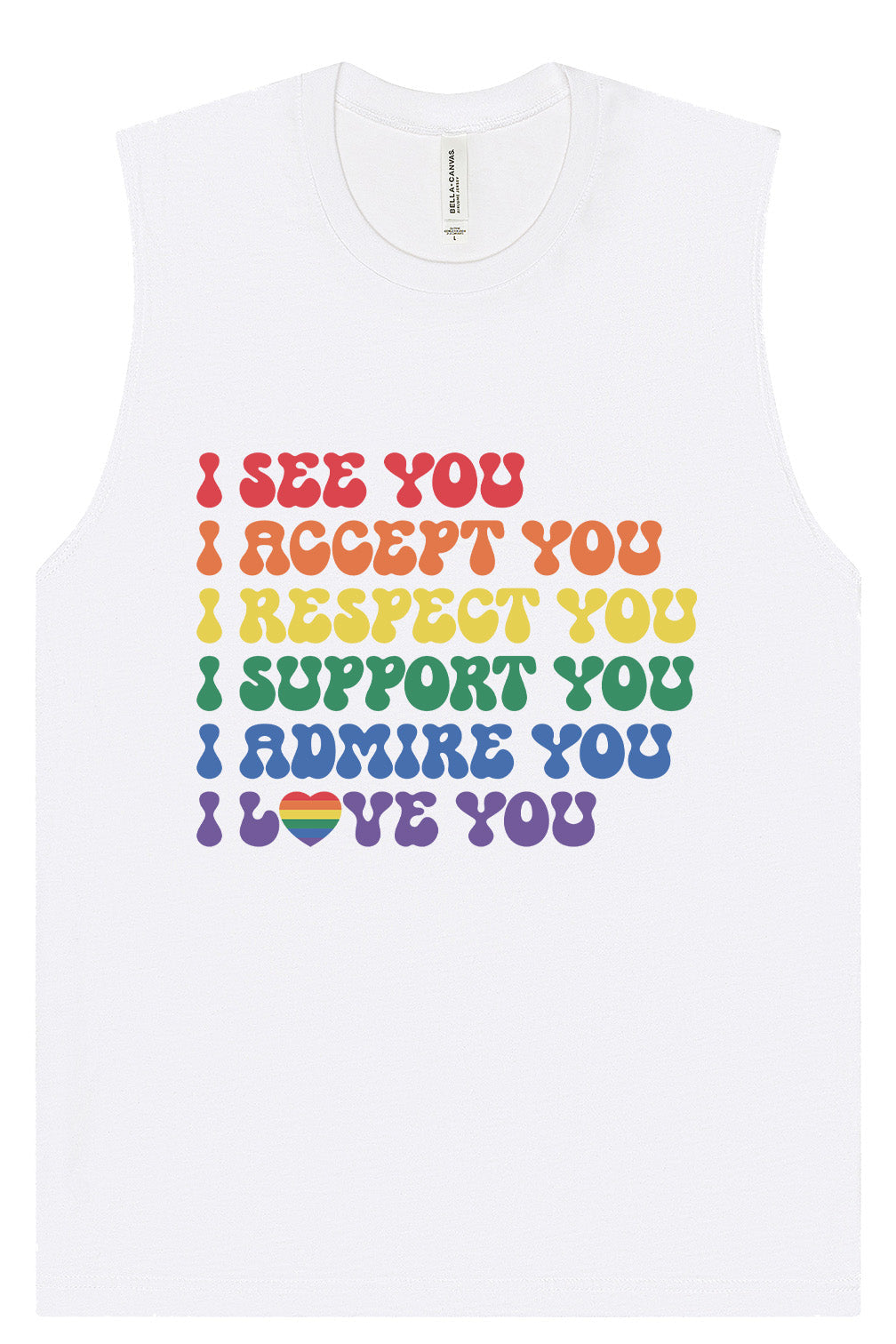 See Accept Support Pride Muscle Tank