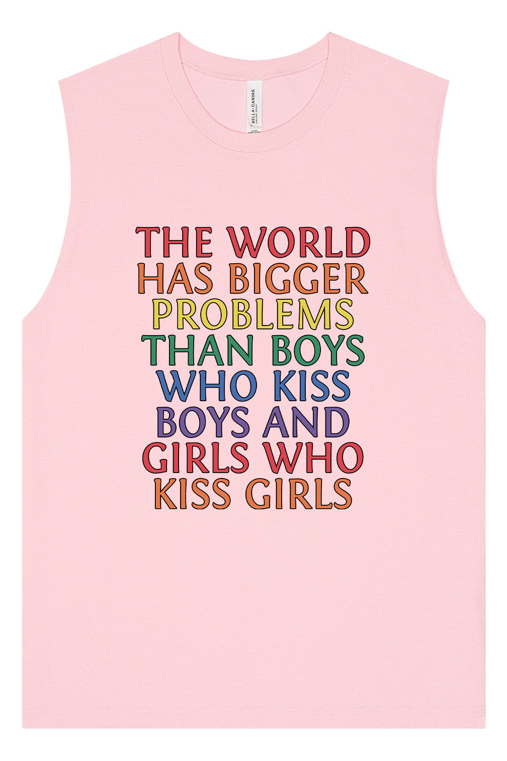 Bigger Problems Pride Muscle Tank